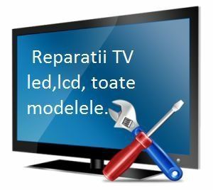 Reparatii tv led smart , lcd , amplificatoare, boxe active ,