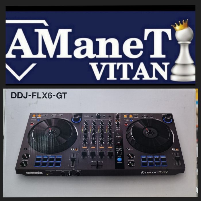 Amanet Vitan 107 Pioneer DDJ-FLX6-GT Serato Recordbox
