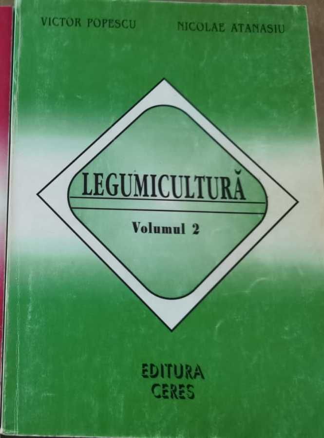 manual Legumicultura vol 2 Popescu si Atanasiu Ceres 2000