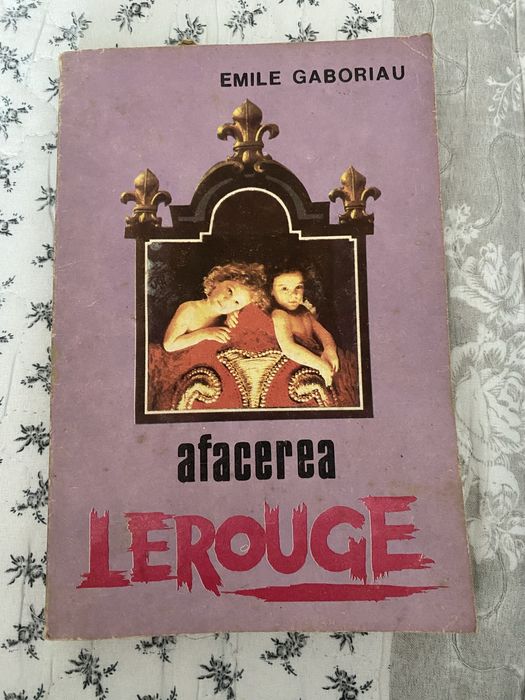 Carte Afacerea Lerouge, de Emile Gaboriau