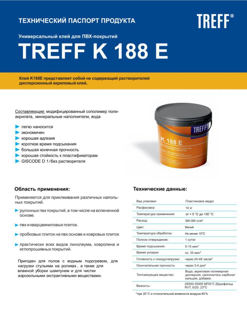 Treff K 188 E. Linolium uchun kley