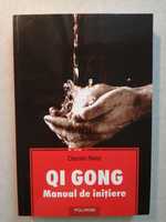 Qi Gong. Manual de initiere - Daniel Reid