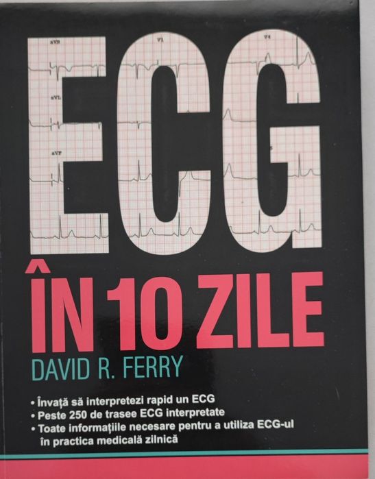 Carte medicina ECG in 10 zile - David R. Ferry