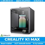 3D Printer Creality K1 MAX 30*30*30 sm (1 yil Кafolat, Bepul o‘qitish)