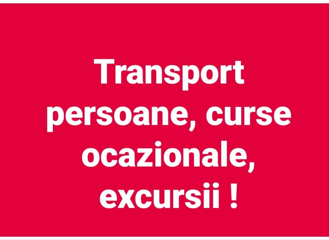 Transport  persoane  excursii ,conventie fabricii, transport copii-a