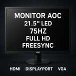 Monitor AOC 21.5" LED, 75Hz, Full HD – FreeSync