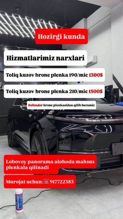 Tonirovka Brone plenka Polirovka Ceramica Salon laminatsiya va servis