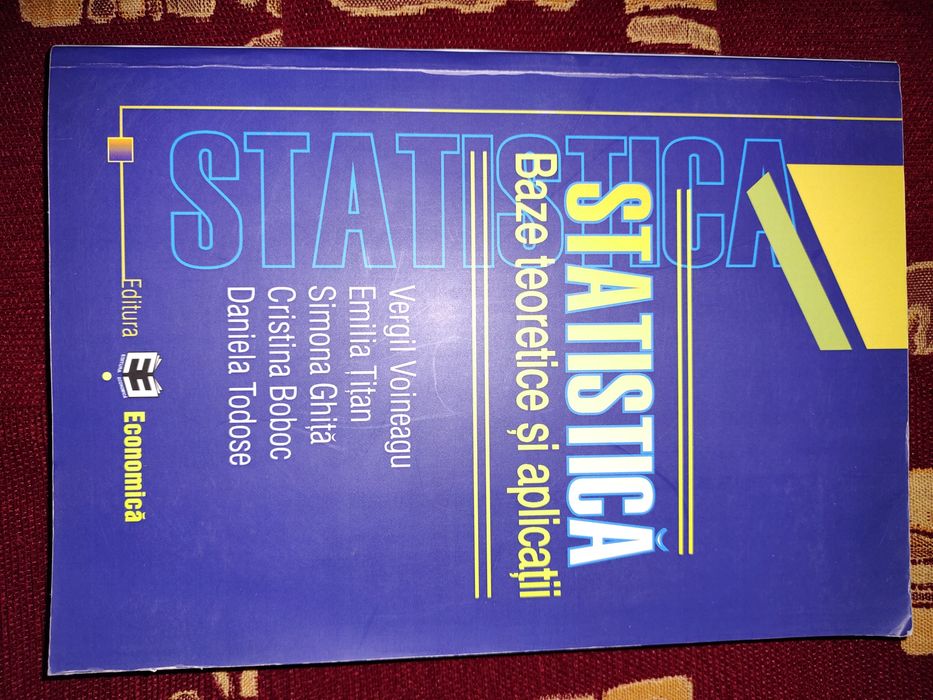 Statistica Baze Teoretice și aplicatii