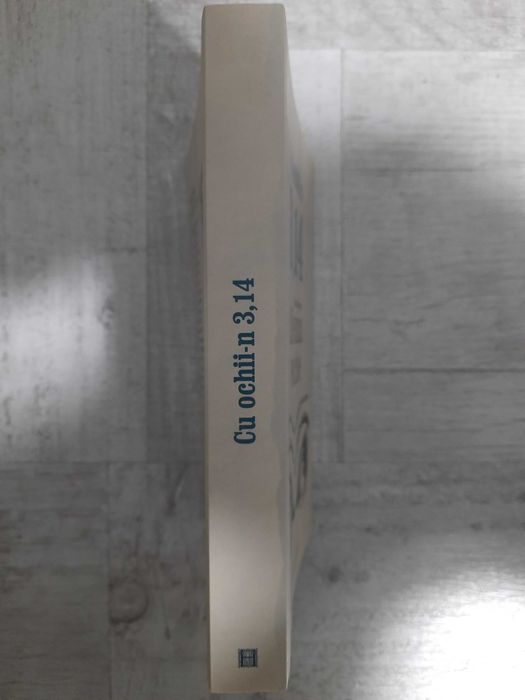 Ana Maria Sandu - Cu ochii-n 3,14 - O antologie Dilema veche