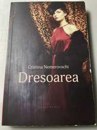 Cartea “Dresoarea”- Cristina Nemerovschi