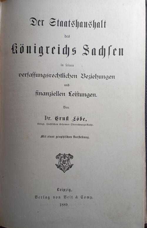 Голяма рядкост: Der Staatshaushalt des Koenigreichs Sachsen, 1889 г.