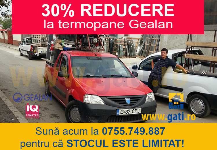 30% REDUCERE la termopane Gealan în Crevedia Mare / Giurgiu