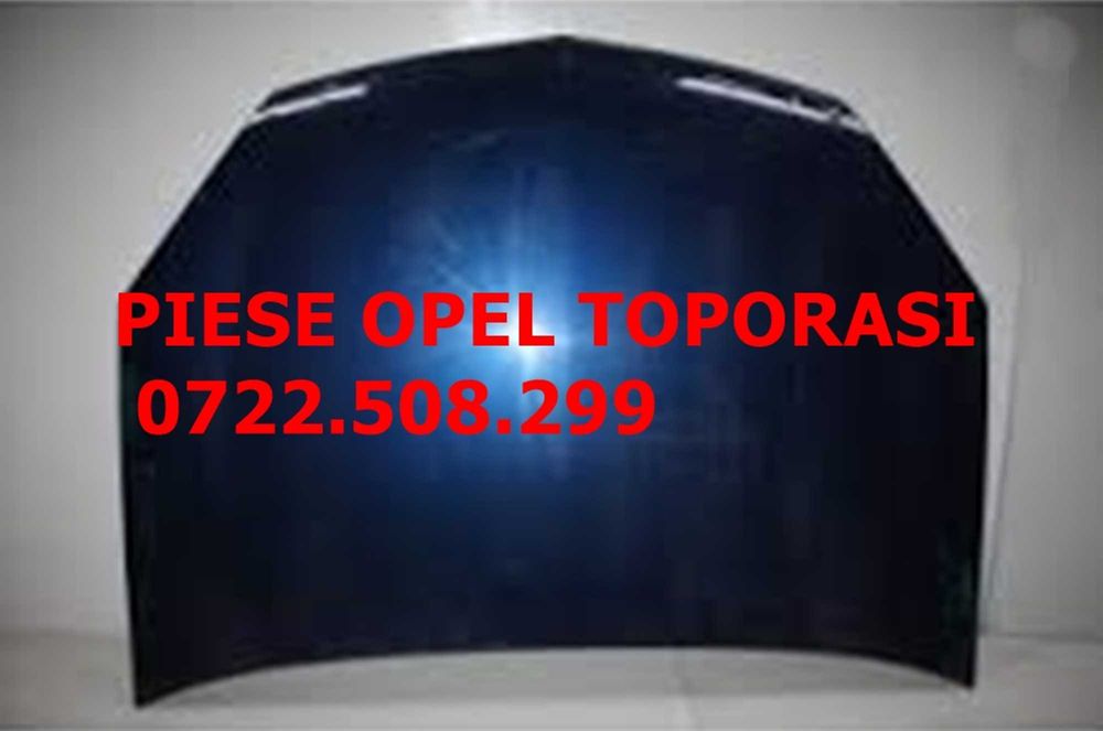 capota motor Opel Vectra C facelift 200 lei