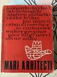 Mari arhitecti - Editura Meridiane 1971
