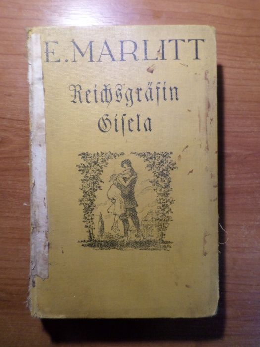 Carte f veche cu posibil autograf: Reichsgräfin Gisela, Eugenie Marlit