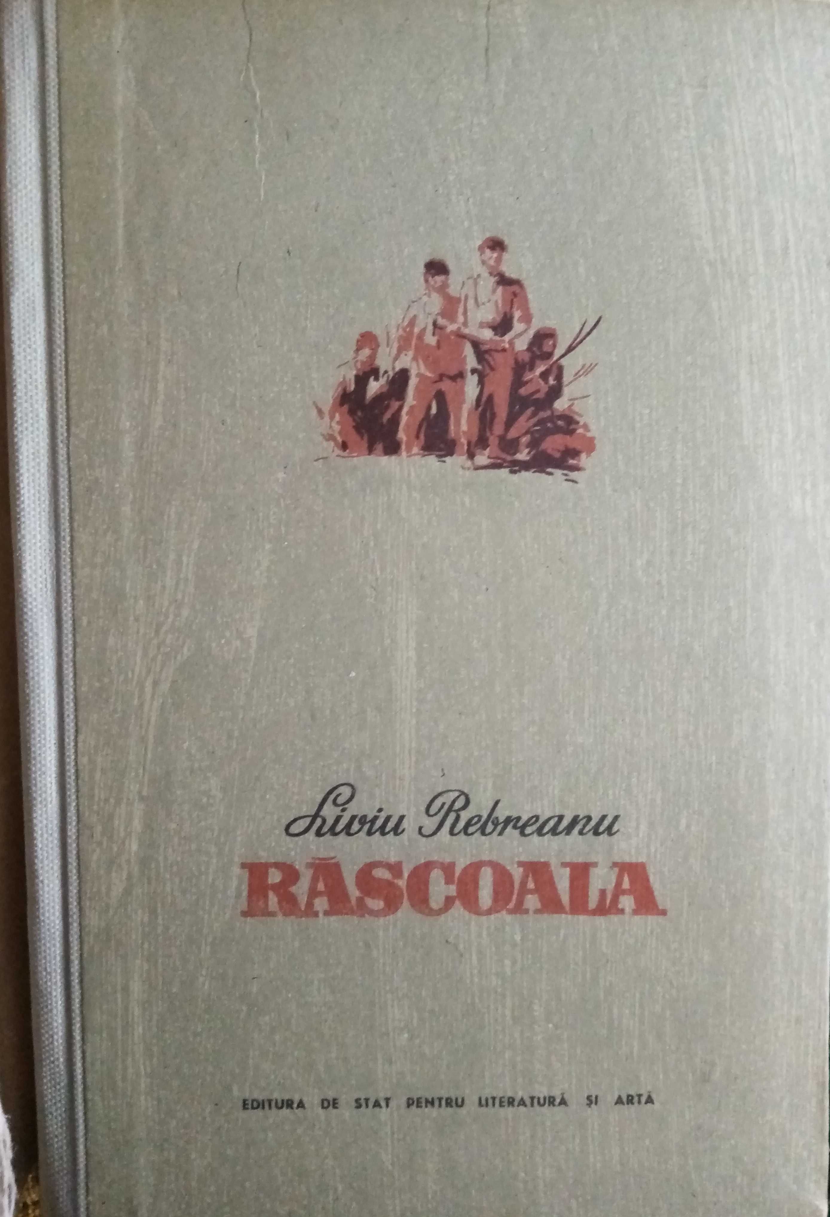 Liviu Rebreanu Rascoala editia 1954 cartonata