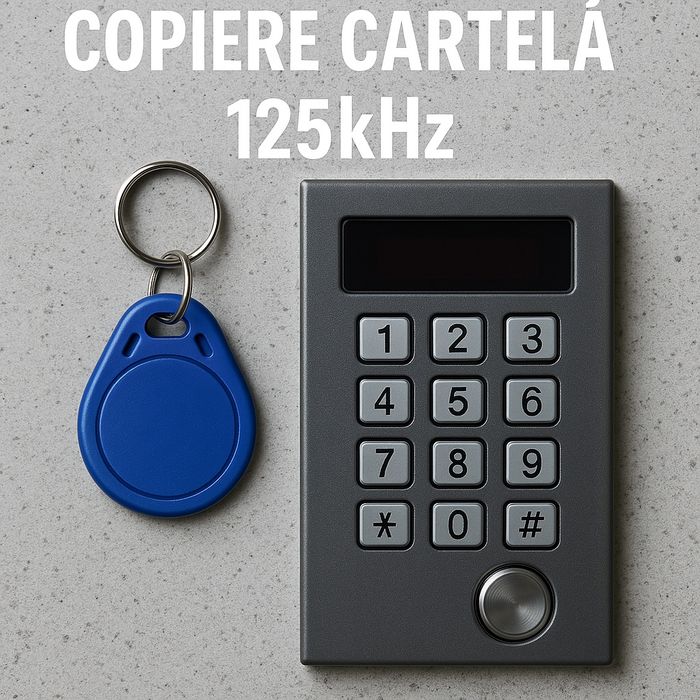 Copiere cartelă acces interfon 125kHz - Rapid și Simplu