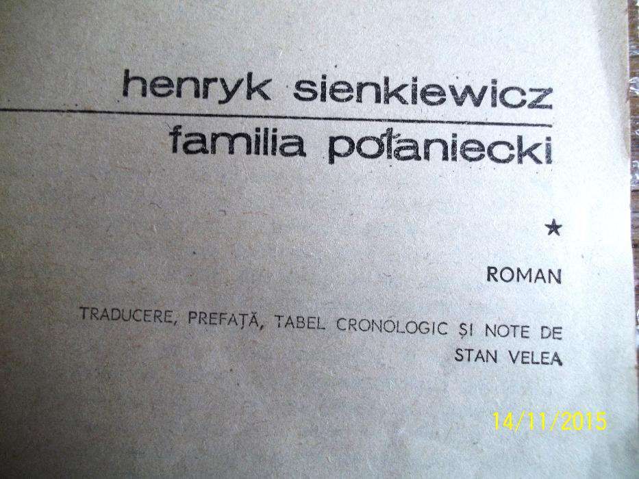 Familia Polaniecki de Henryk Sienkiewicz - 3 vol. Polonia medievala.