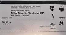 Продавам билет за Bellum Gens Elite Stara Zagora 2025 - SC2 турнир!