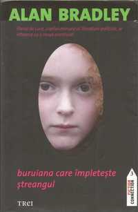 Alan Bradley - Buruiana care impleteste streangul