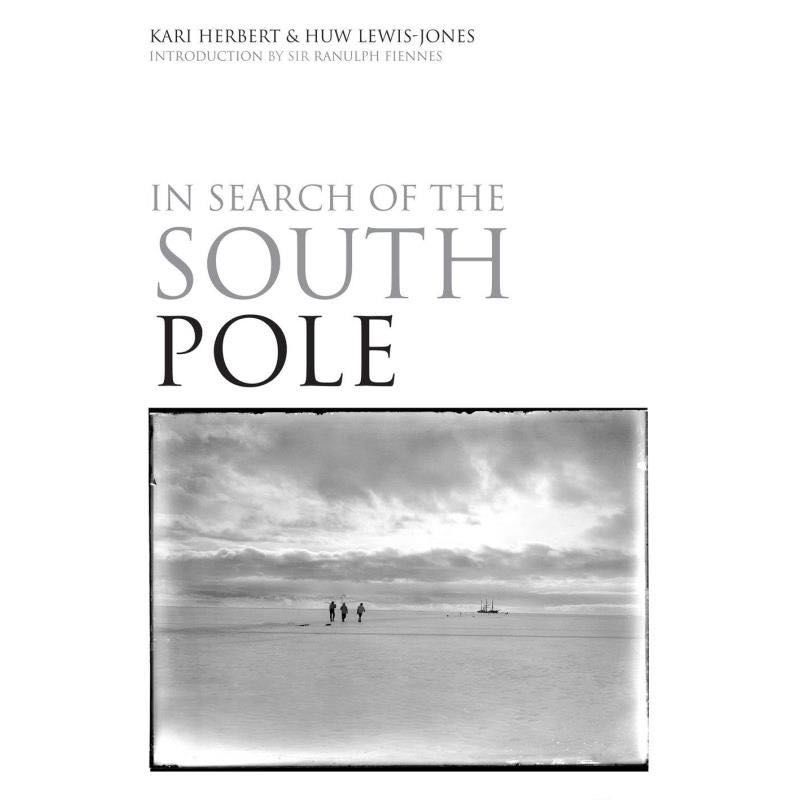 In Search Of The South Pole carte fotografie antarctica istorie jurnal