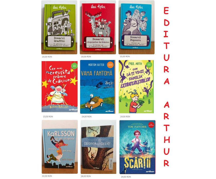 Edit. ARTHUR: Karlsson,Dosarul,OLLIE,Vama Fantoma,Scartii,Extrateresti