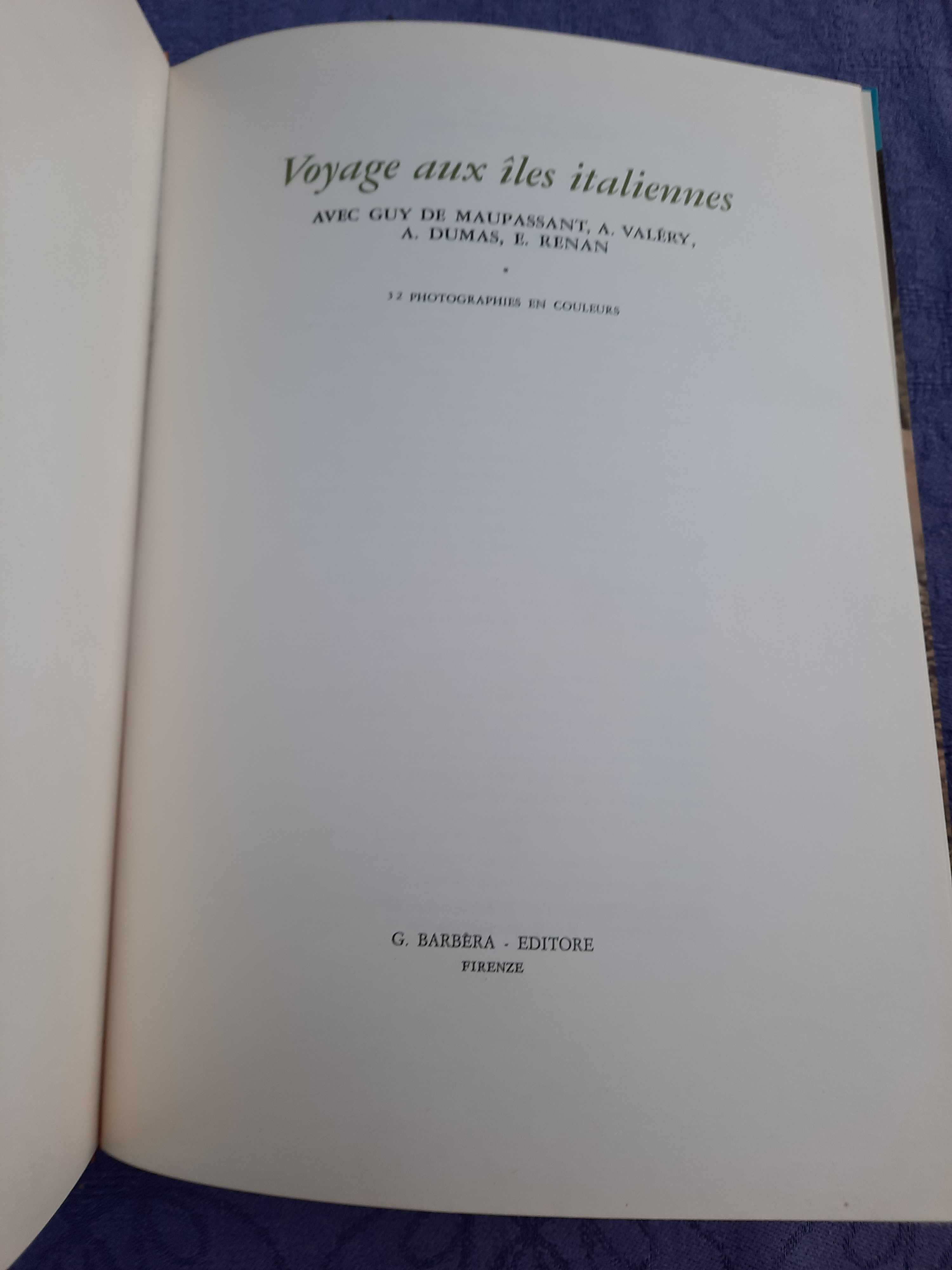 Voyage aux îles italiennes. Avec Guy de Maupassant