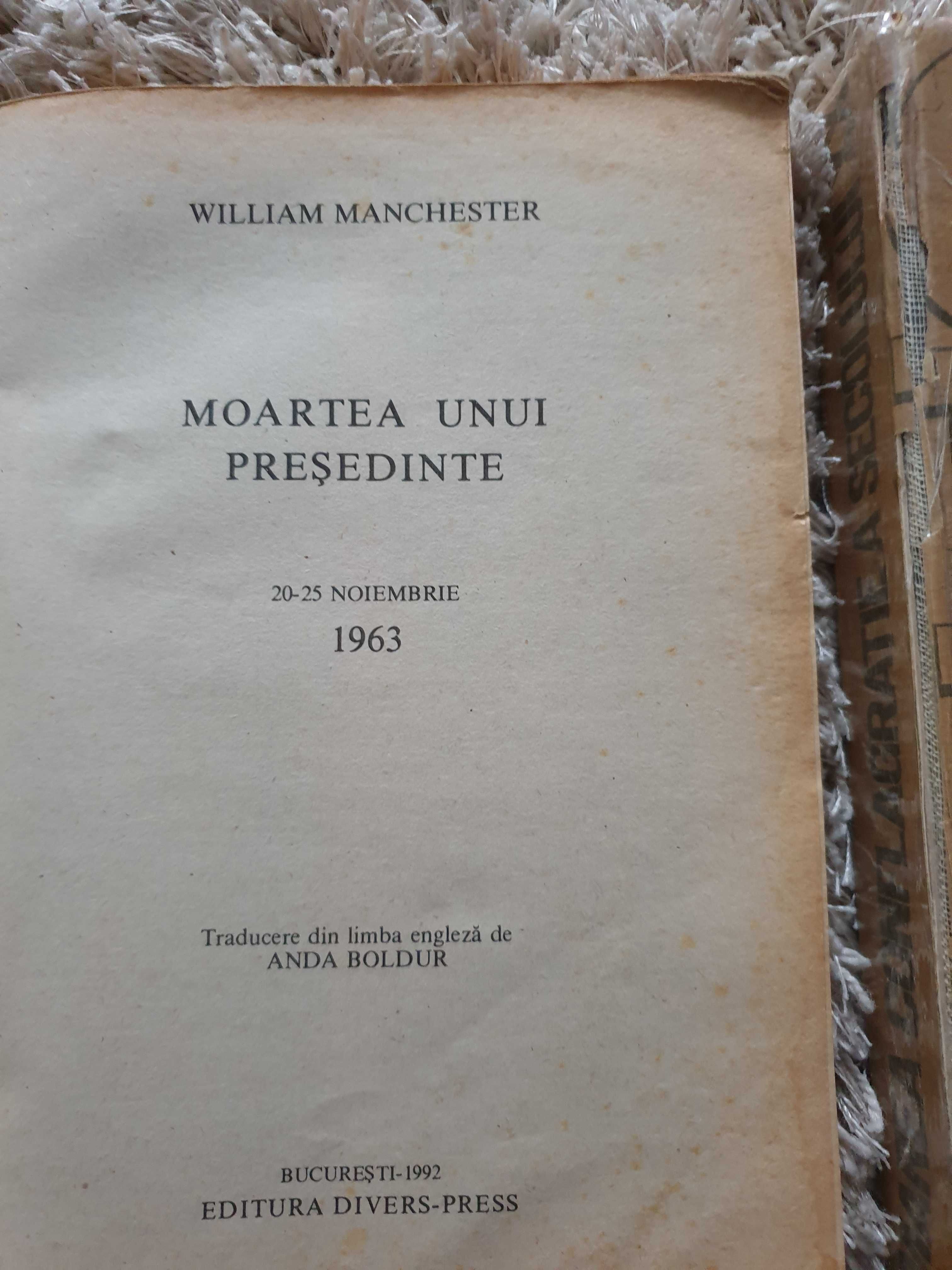 Moartea unui președinte de W.Manchester+Marea Conflagratie