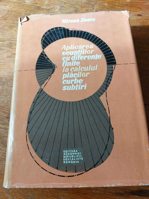 Aplicarea ecuatiilor cu diferente finite la calc placi subtiri M Soare