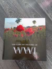 The Concise History of World War I - album istoric (engleza, ex. nou)