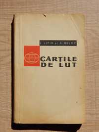 Cartile de lut L Lipin A Belov Editura Stiintifica 1960