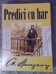 Cartea "Predici cu har  de Charles Spurgeon