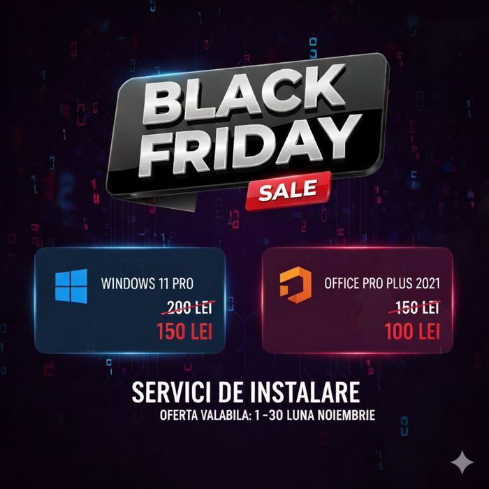 Black Friday - Instalare Windows 11 Pro + Office 2021 Pro