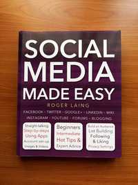 Social Media Made Easy de Roger Laing