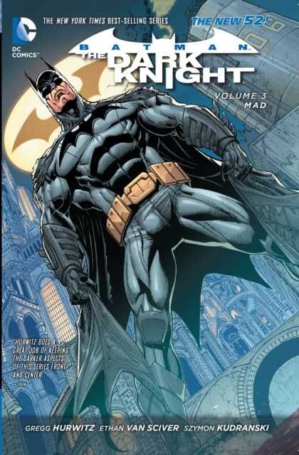 Batman The Dark Knight Vol. 3 New 52