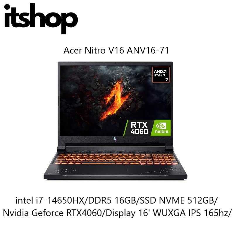Acer Nitro V16 ANV16 i7-14650HX 16/512/RTX4060 Display 16'1 FHD+ 165hz