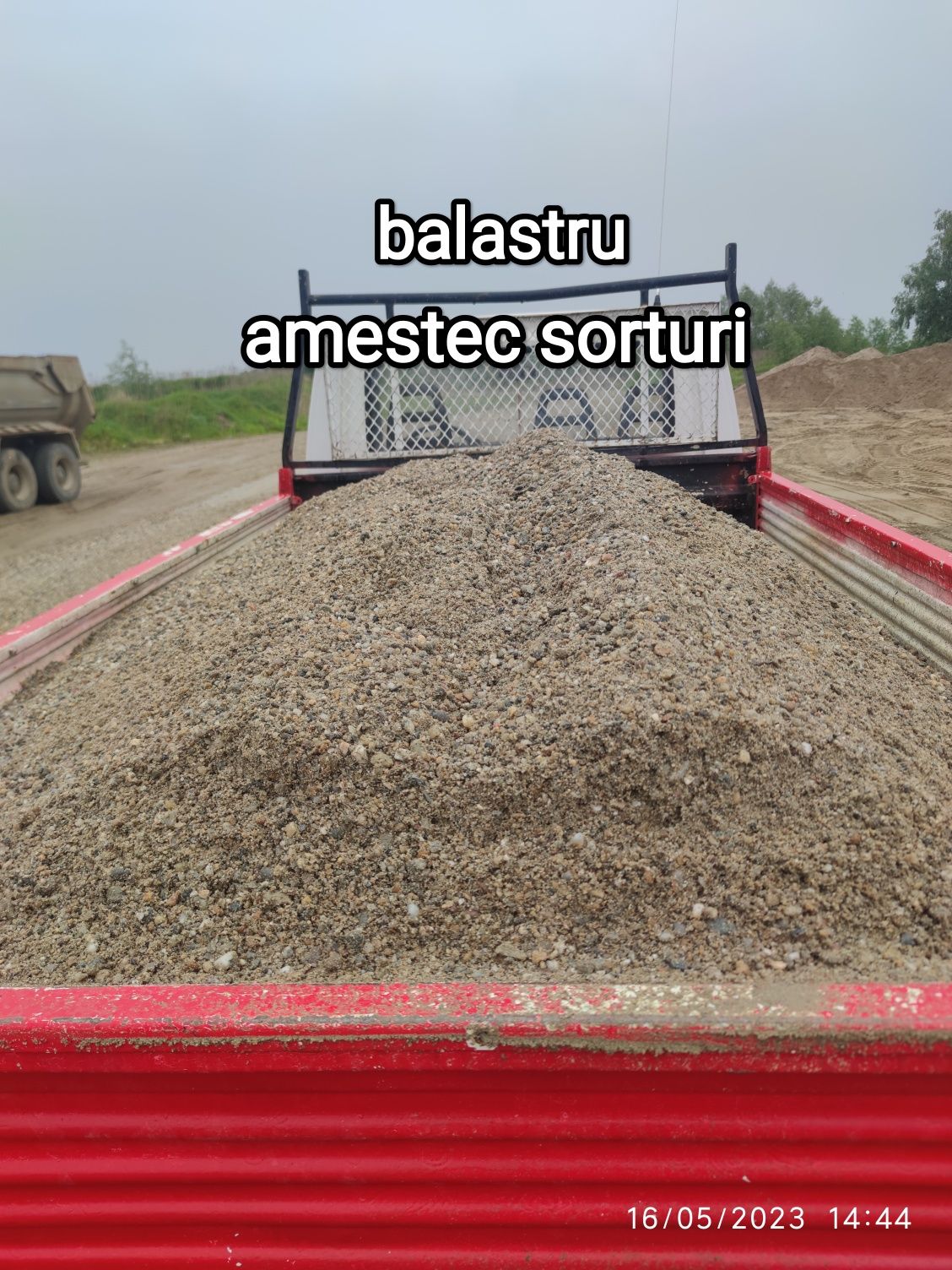 Balastru , nisip , sorturi , piatra de cariera , pamant de somes