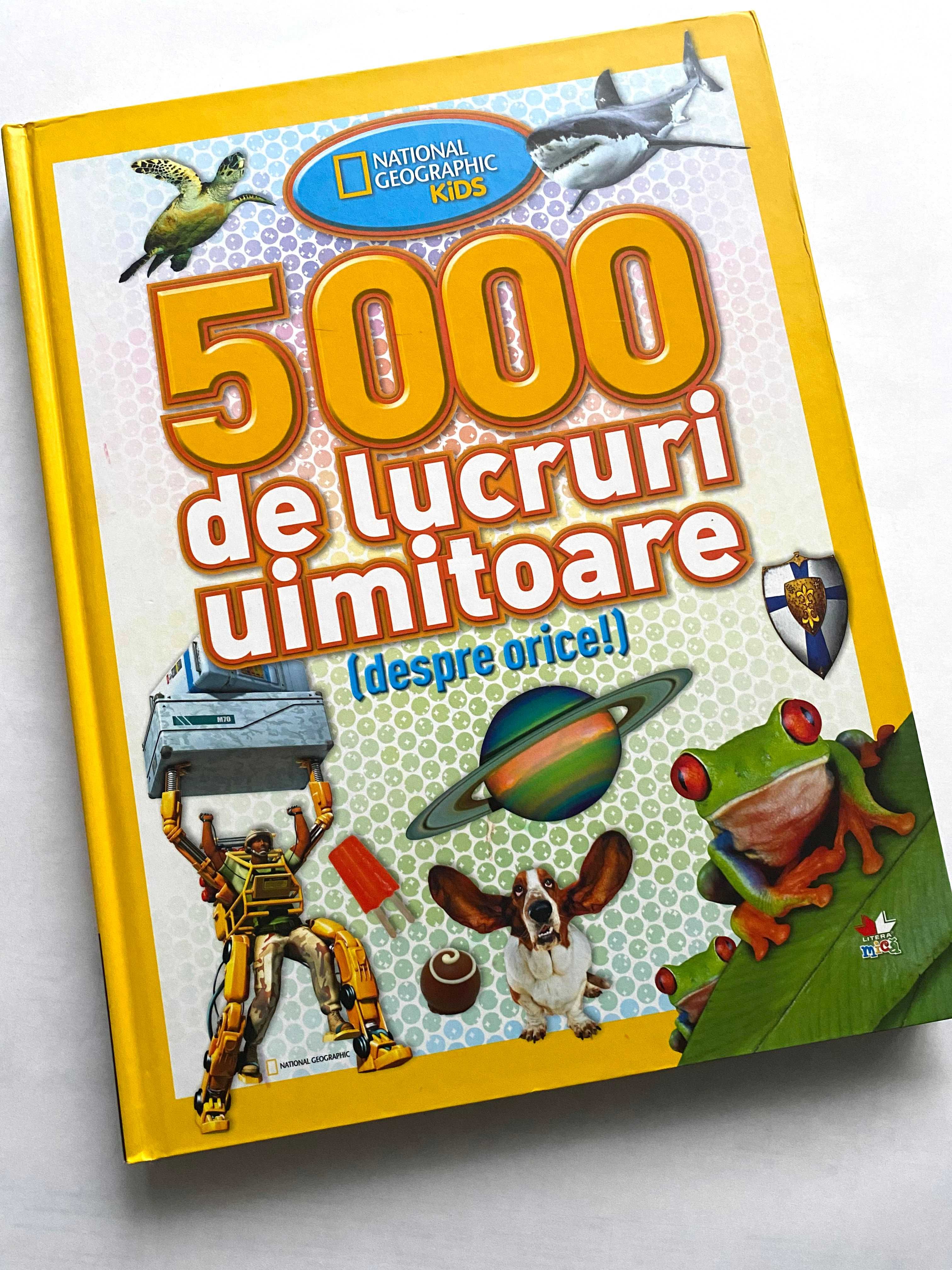 5000 de lucruri uimitoare - National Geographic Kids