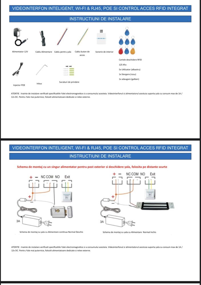 Videointerfon inteligent WI-FI & RJ45, POE si Control acces RFID