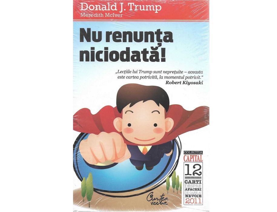 Super carte motivationala Donald Trump Mciver Nu renunta niciodata