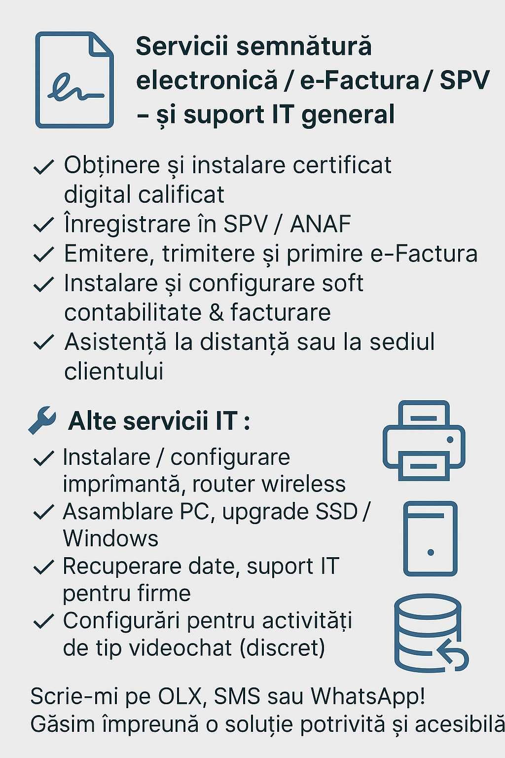 Servicii semnătură electronică / e-Factura / SPV – și suport IT