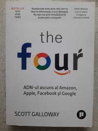 Scott Galloway The Four ADN-ul ascuns al Amazon Apple Facebook Google
