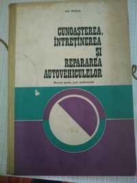 Cunoașterea întreținerea și repararea autovehiculelor
