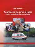 Carte de prim ajutor pentru conducatorii de autovehicule