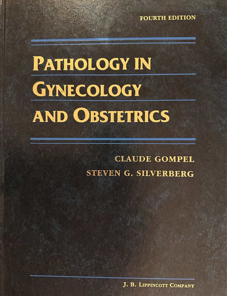 Pathology in Obstetrics and Gynecology 4th edition