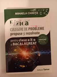 Culegere probleme FIZICA de Mihaela Chirita   clasa X-a  / Bacalaureat