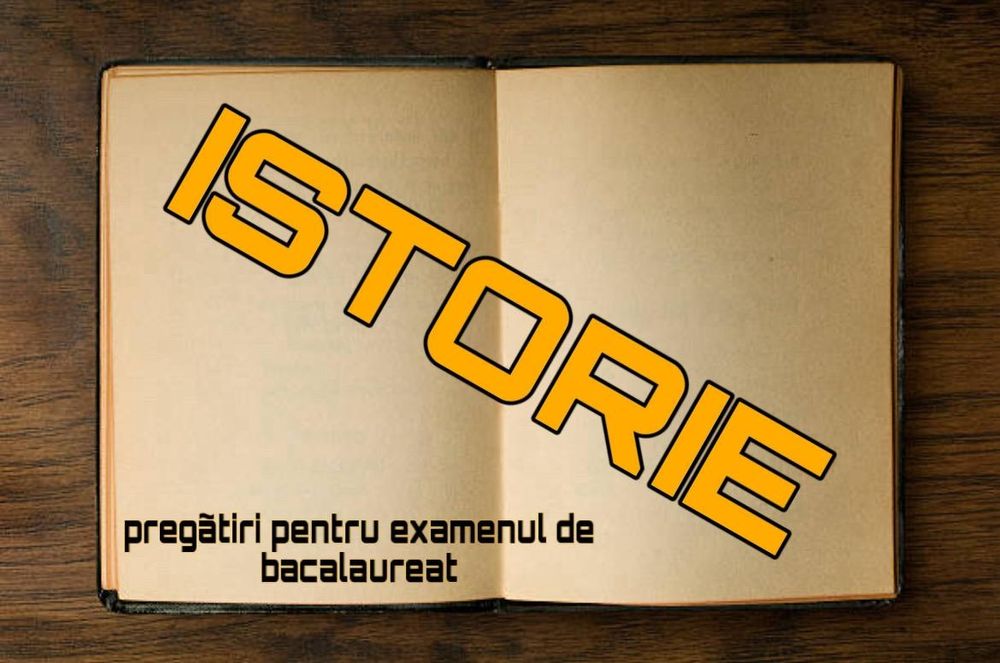 Meditații Istorie pentru Bacalaureat/Admitere la Academia de politie