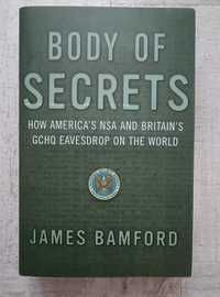 James Bamford - Body of Secrets. How America's NSA and Britain's GCHQ