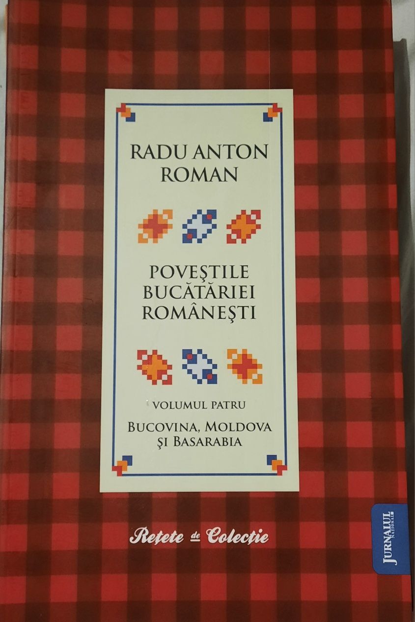 Radu Anton Roman Poveștile bucătăriei românești  7vol.