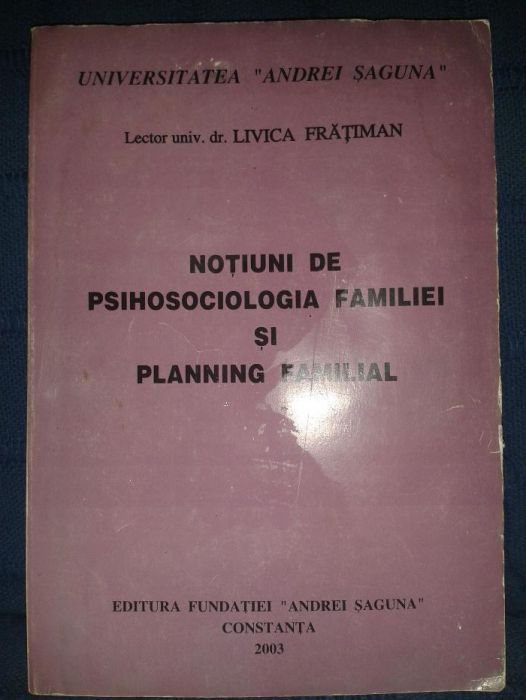 Fratiman, Livica. (2003). Notiuni de psihosociologia familie
